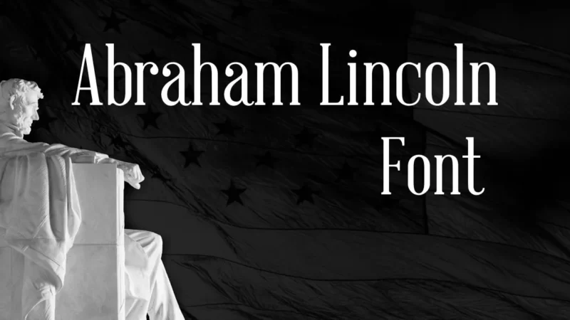 Abraham Lincoln Font Free Download