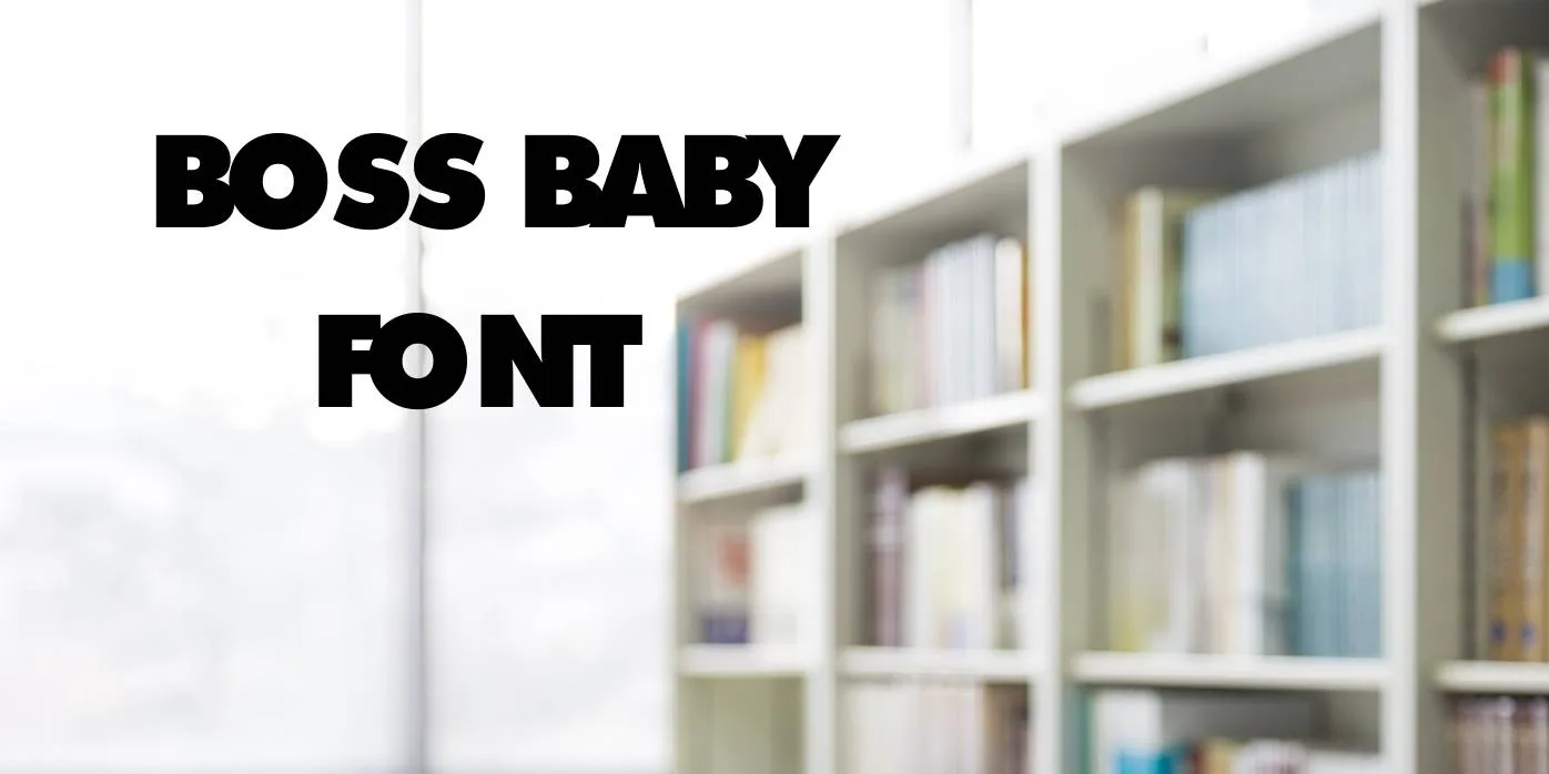 Boss Baby Font Free Download