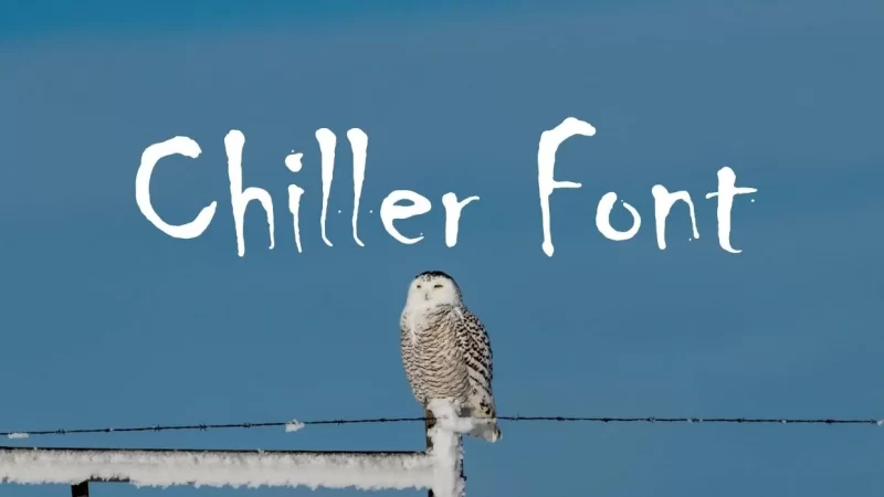 Chiller Font Free Download
