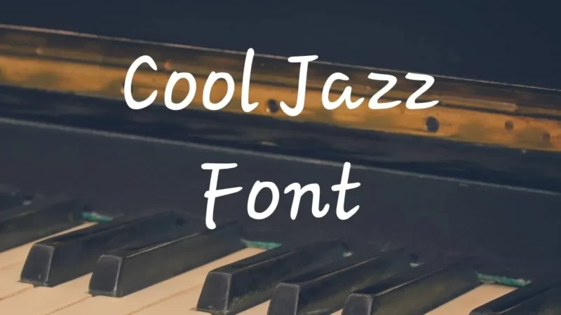 Cool Jazz Font Free Download
