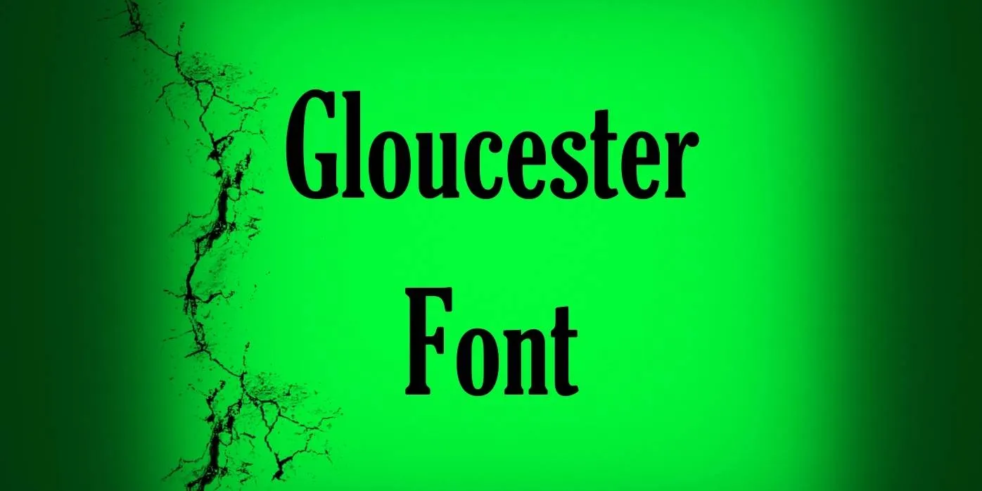 Gloucester Font Free Download