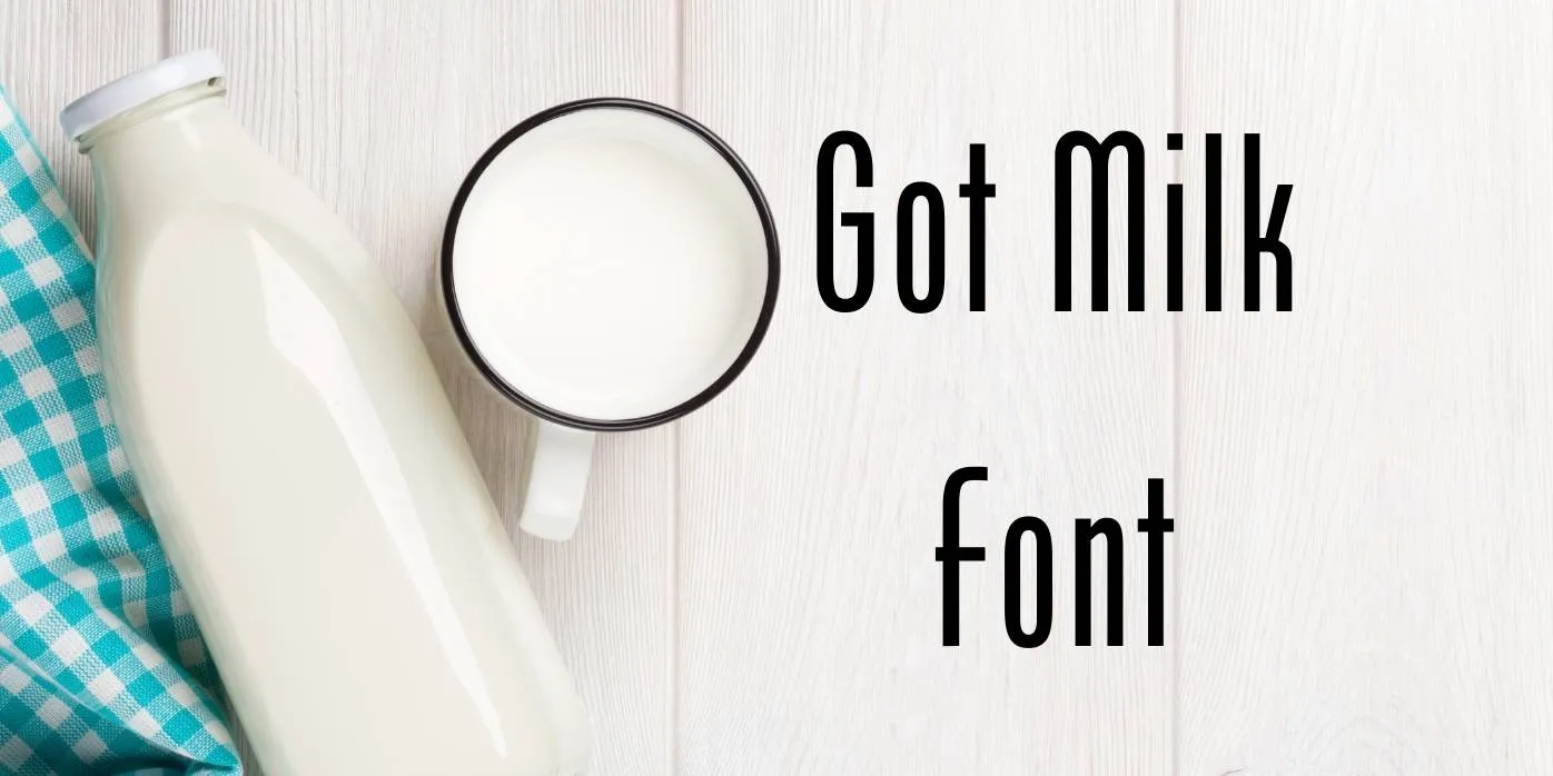 Got Milk font free Download