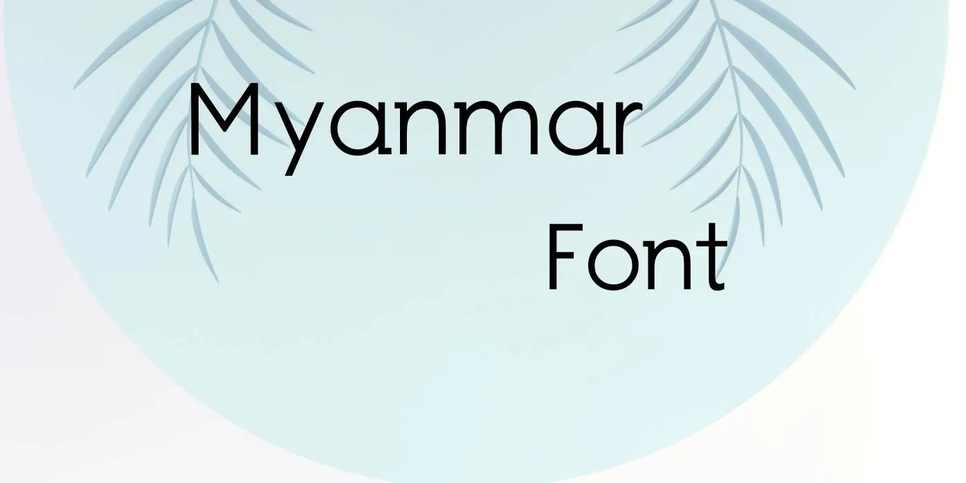 Myanmar Font Free Download