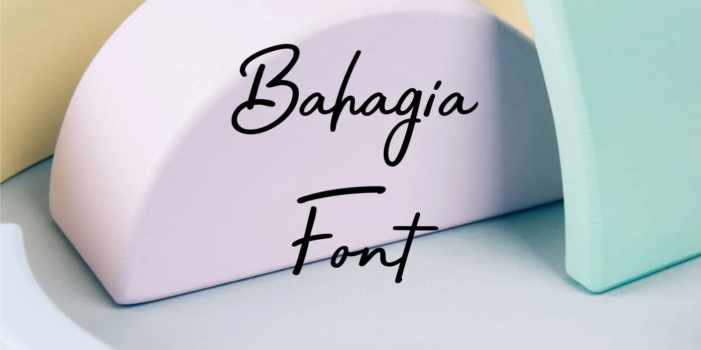 Bahagia Font Free Download