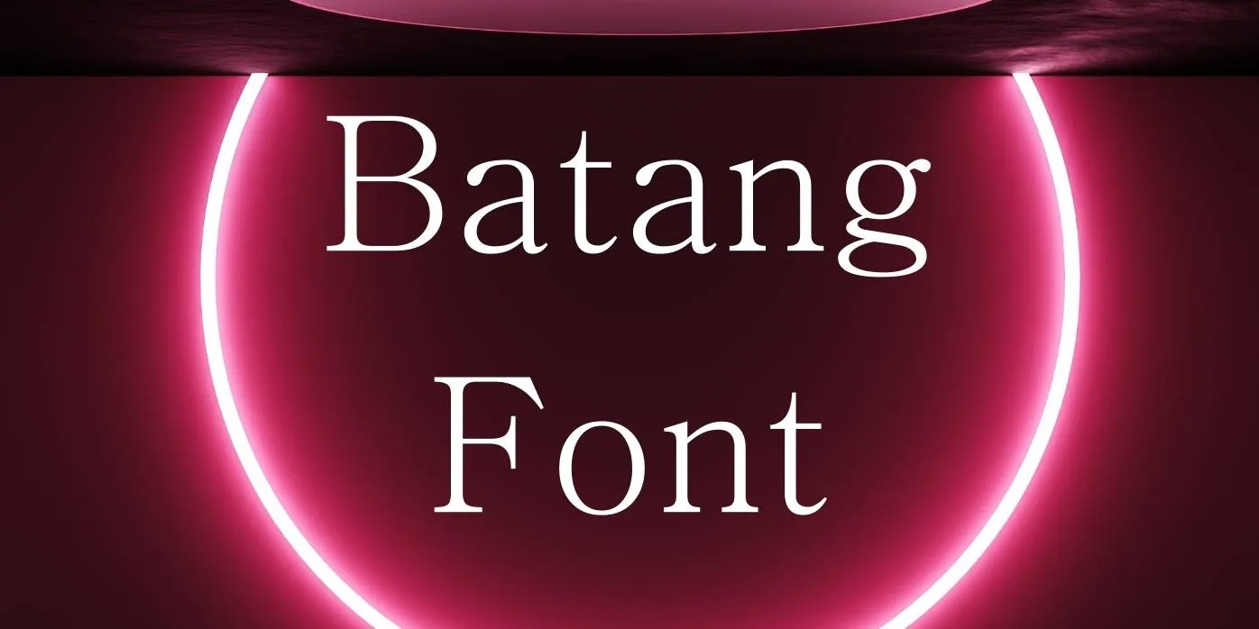 Batang Font Free Download