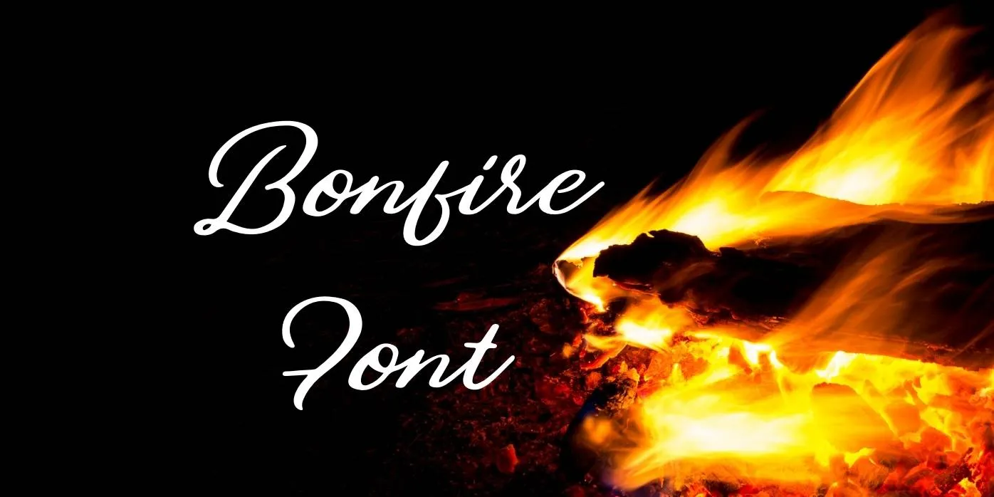 Bonfire Font Free Download