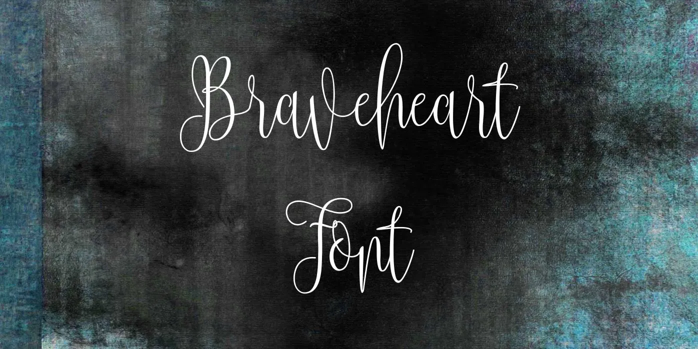 Braveheart Font Free Download