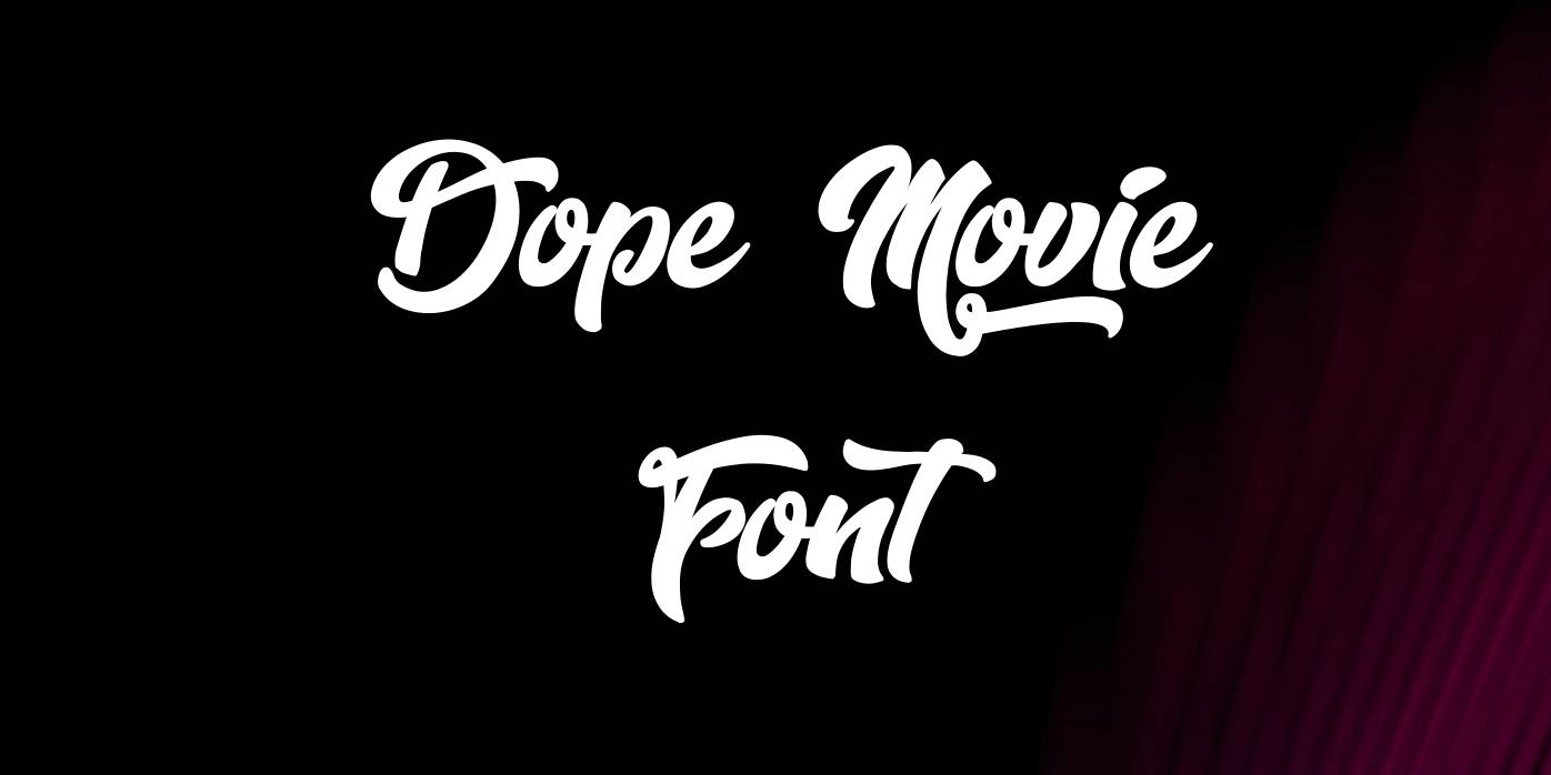 Dope Font Free Download