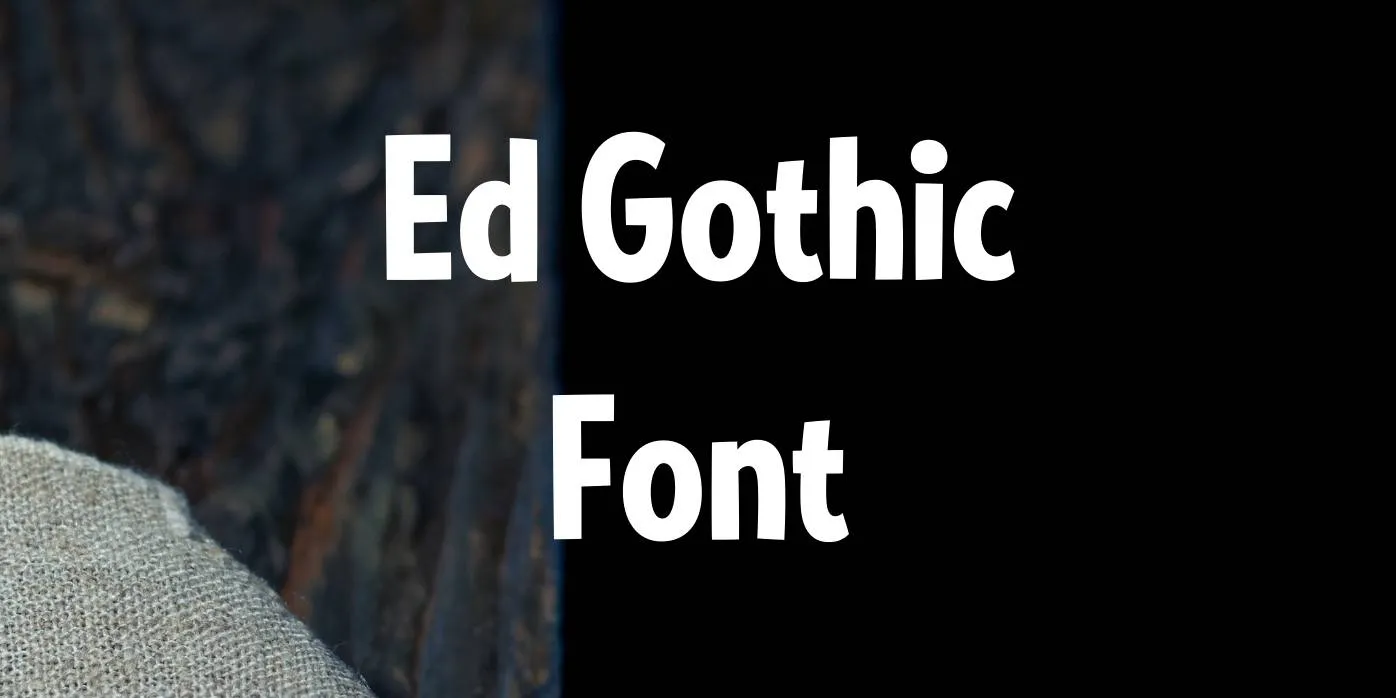 Ed Gothic Font Free Download