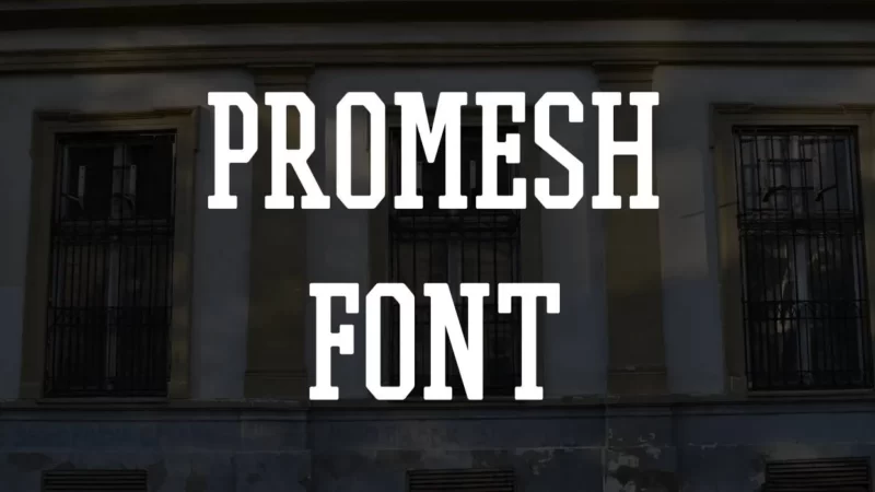 Promesh Font Free Download
