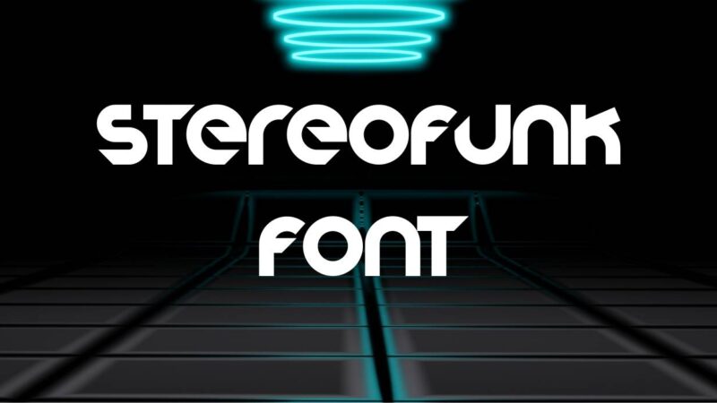 Stereofunk Font Free Download