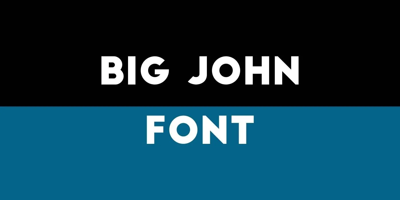 Big John Font Free Download