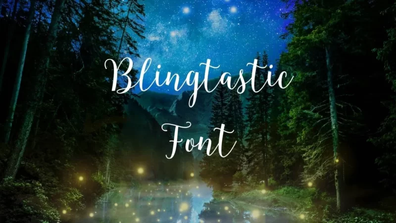 Blingtastic Font Free Download