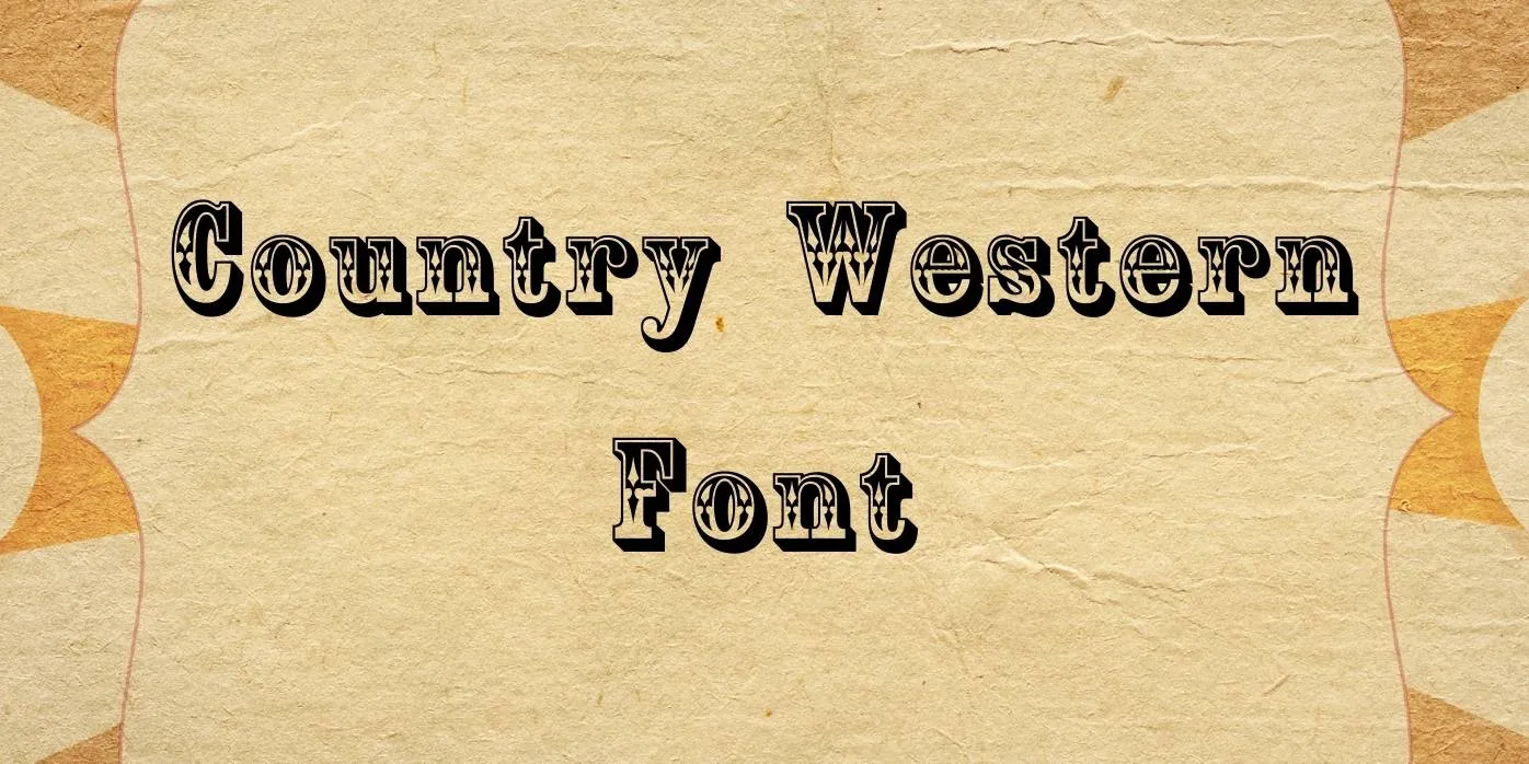 Country Western Font Free Download