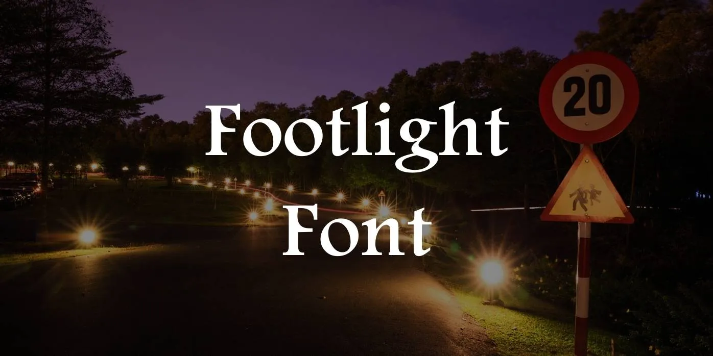 Footlight Font Free Download