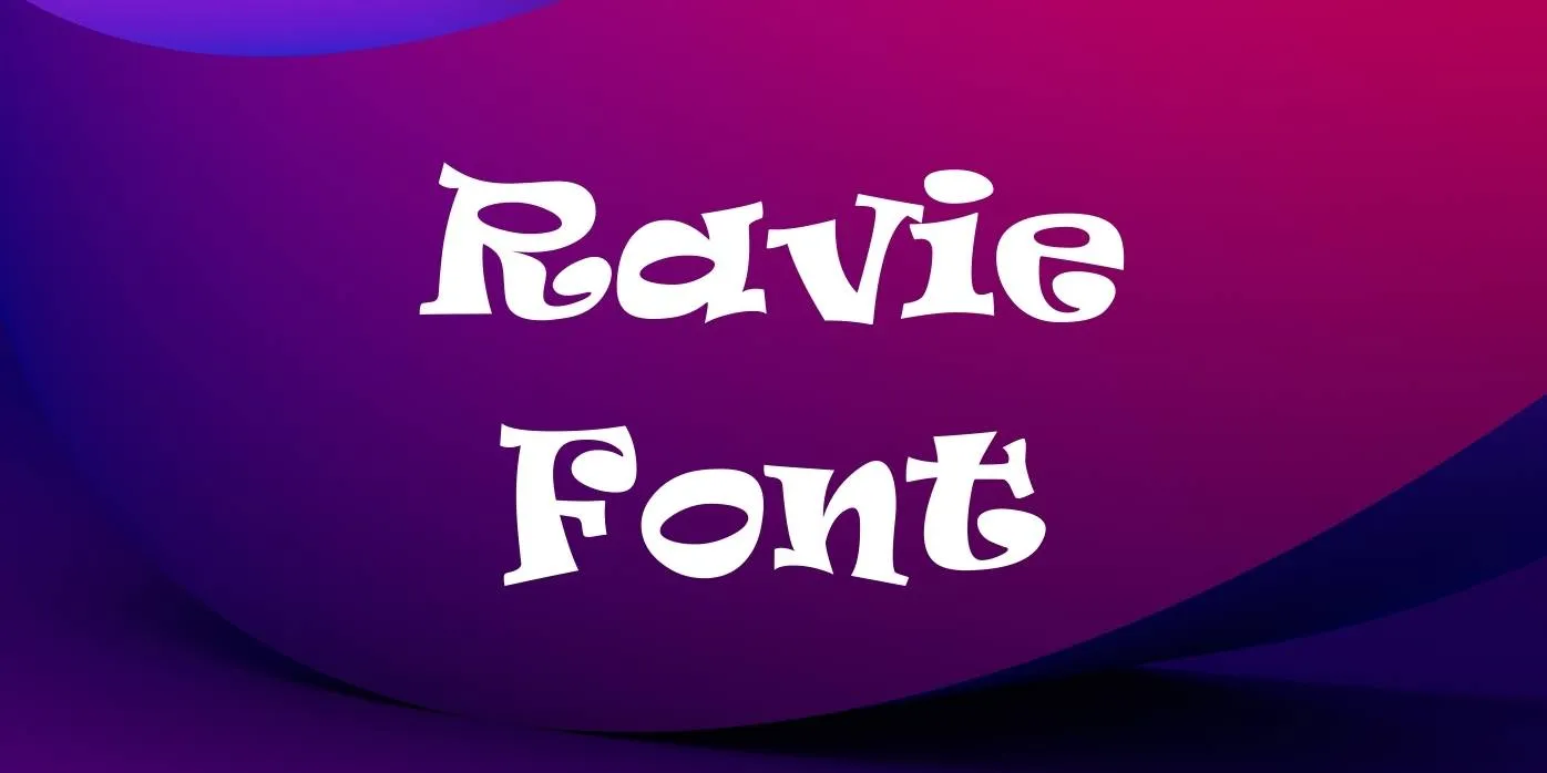 Ravie Font Free Download