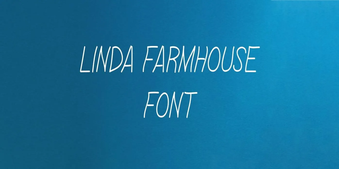 Linda Farmhouse Font Free Download