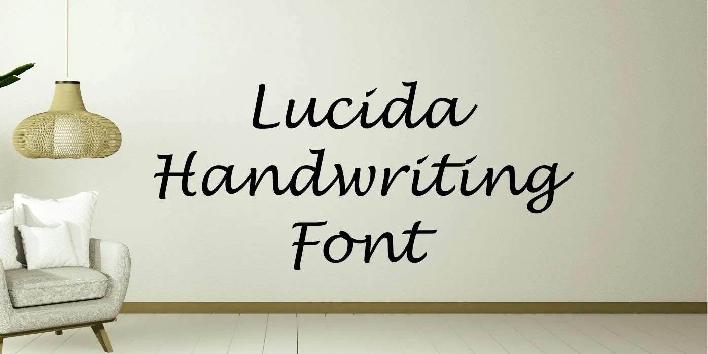 Lucida Handwriting Font Free Download