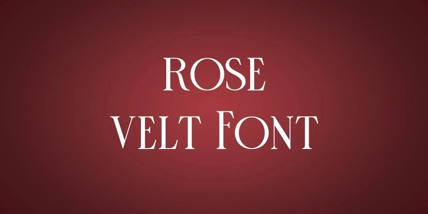Rose Velt Font Free Download