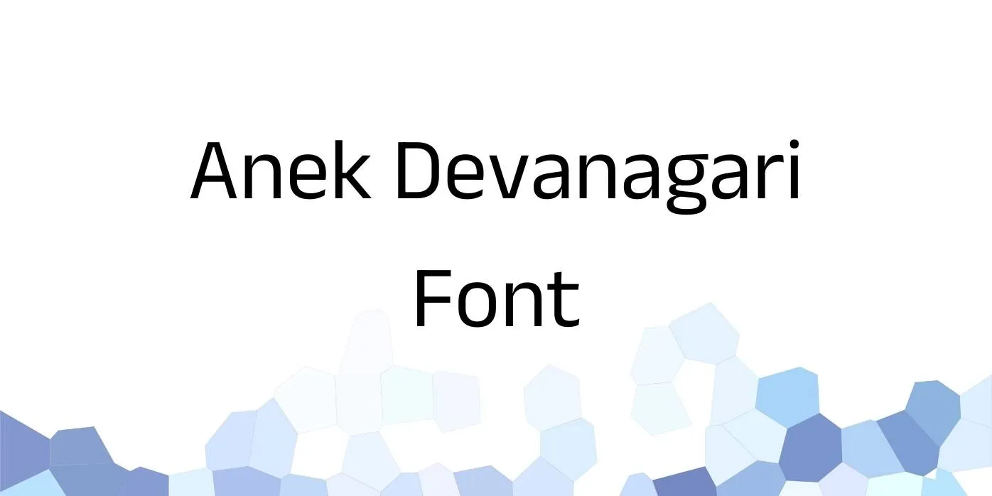 Anek Devanagari Font Free Download