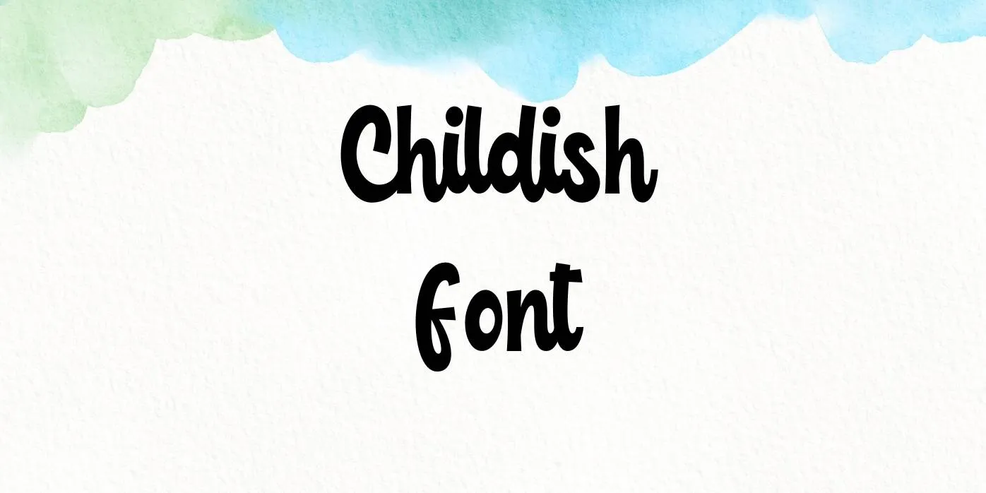 Childish Font Free Download