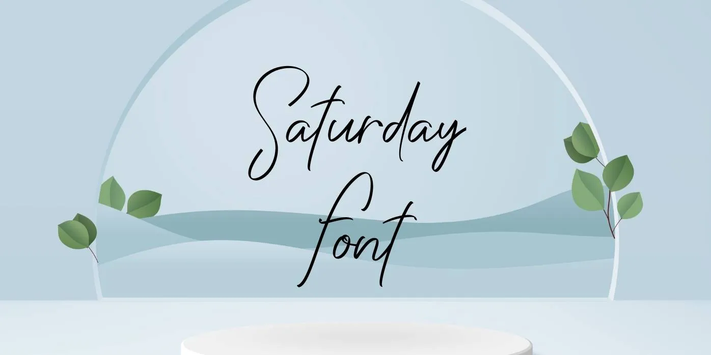 Saturday Font Free Download