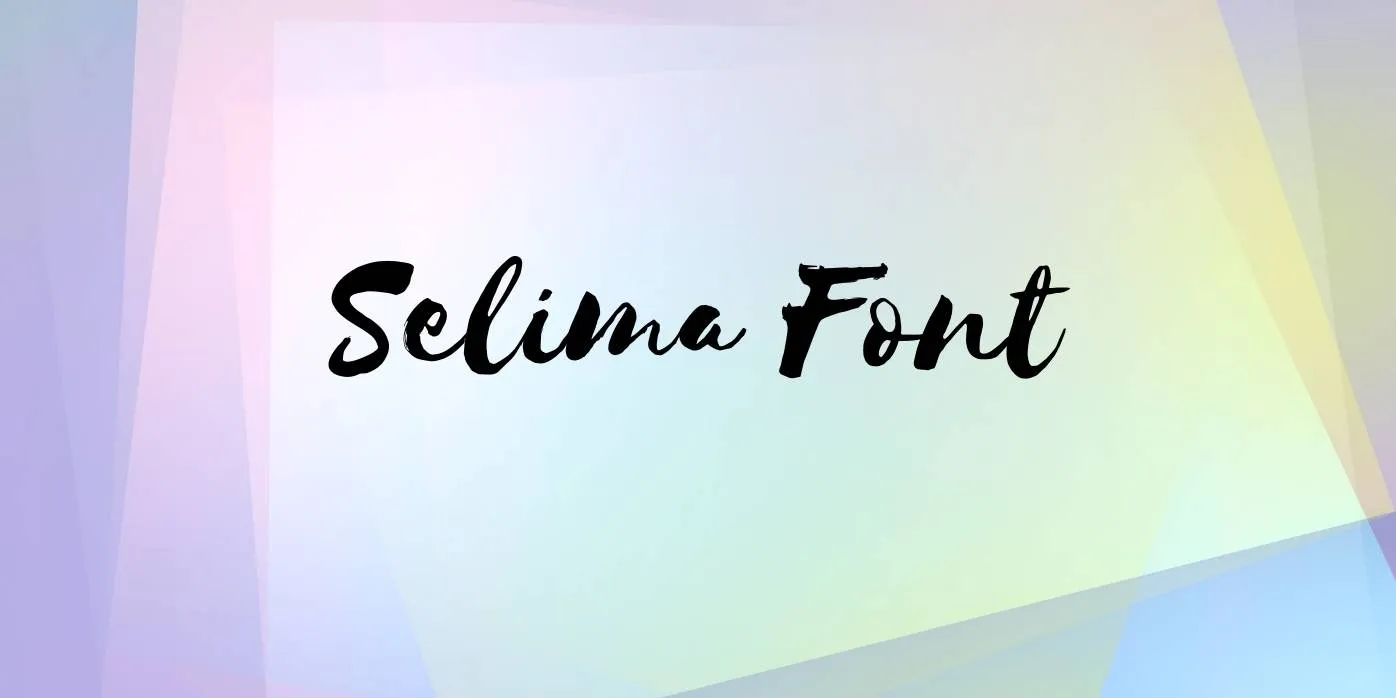Selima Font Free Download