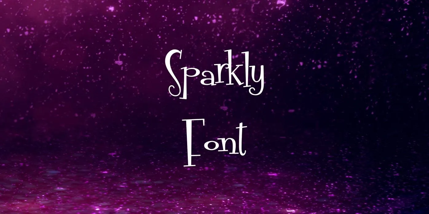Sparkly Font Free Download