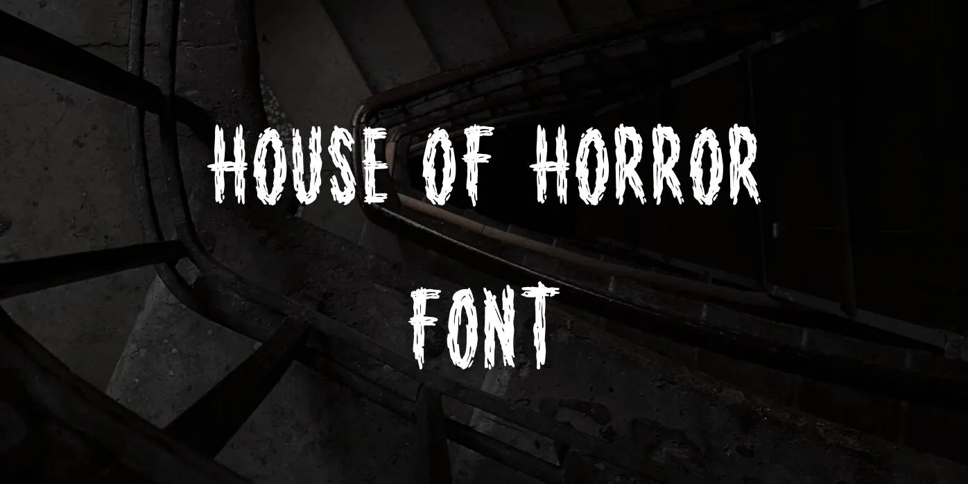 House of Horror Font Free Download