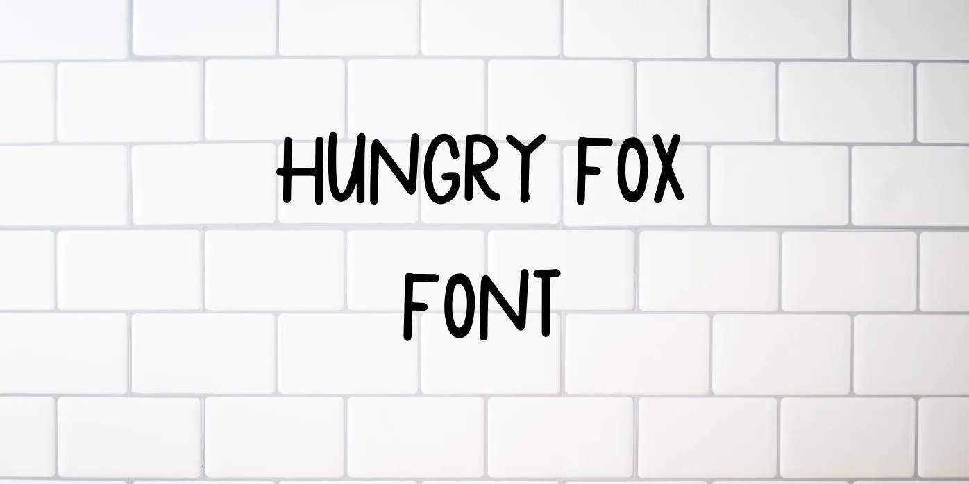 Hungry Fox Font Free Download
