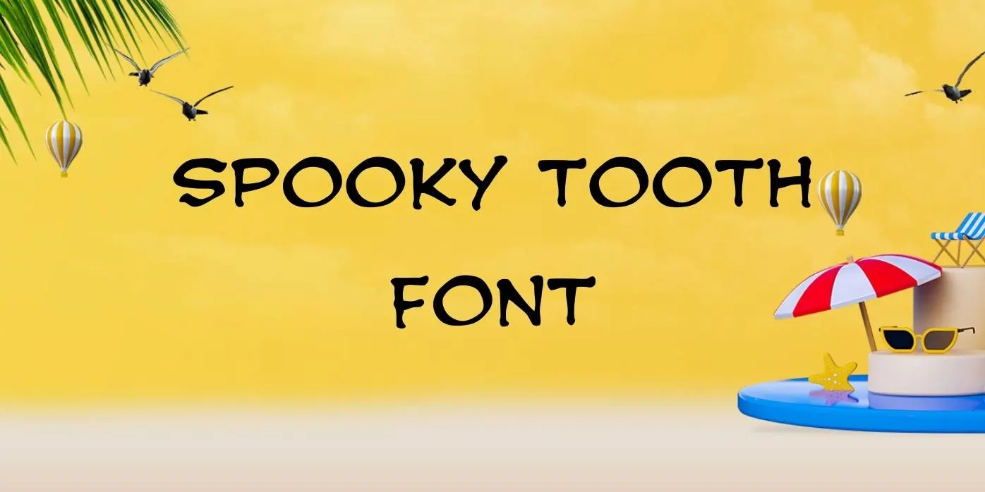 Spooky Tooth Font Free Download