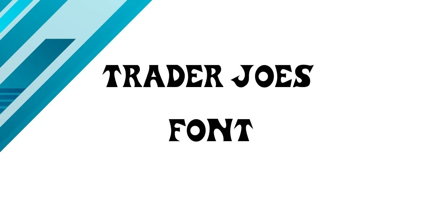 Trader Joes Font Free Download