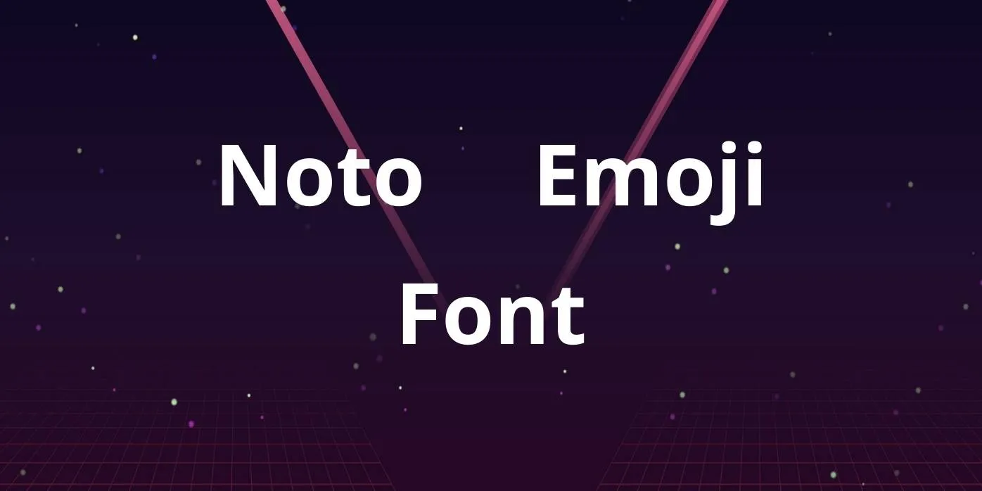 Noto Emoji Font Free Download