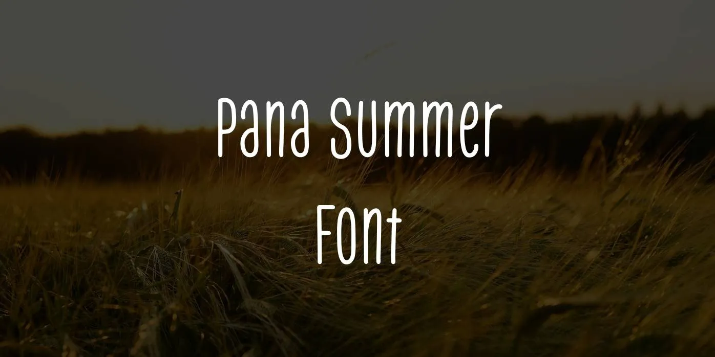 Pana Summer Font Free Download