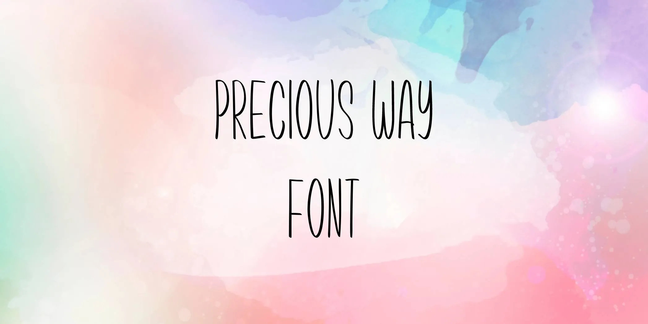 Precious Way Font Free Download