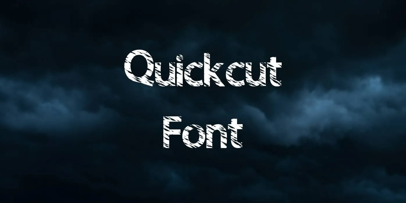 Quick Cut Font Free Download