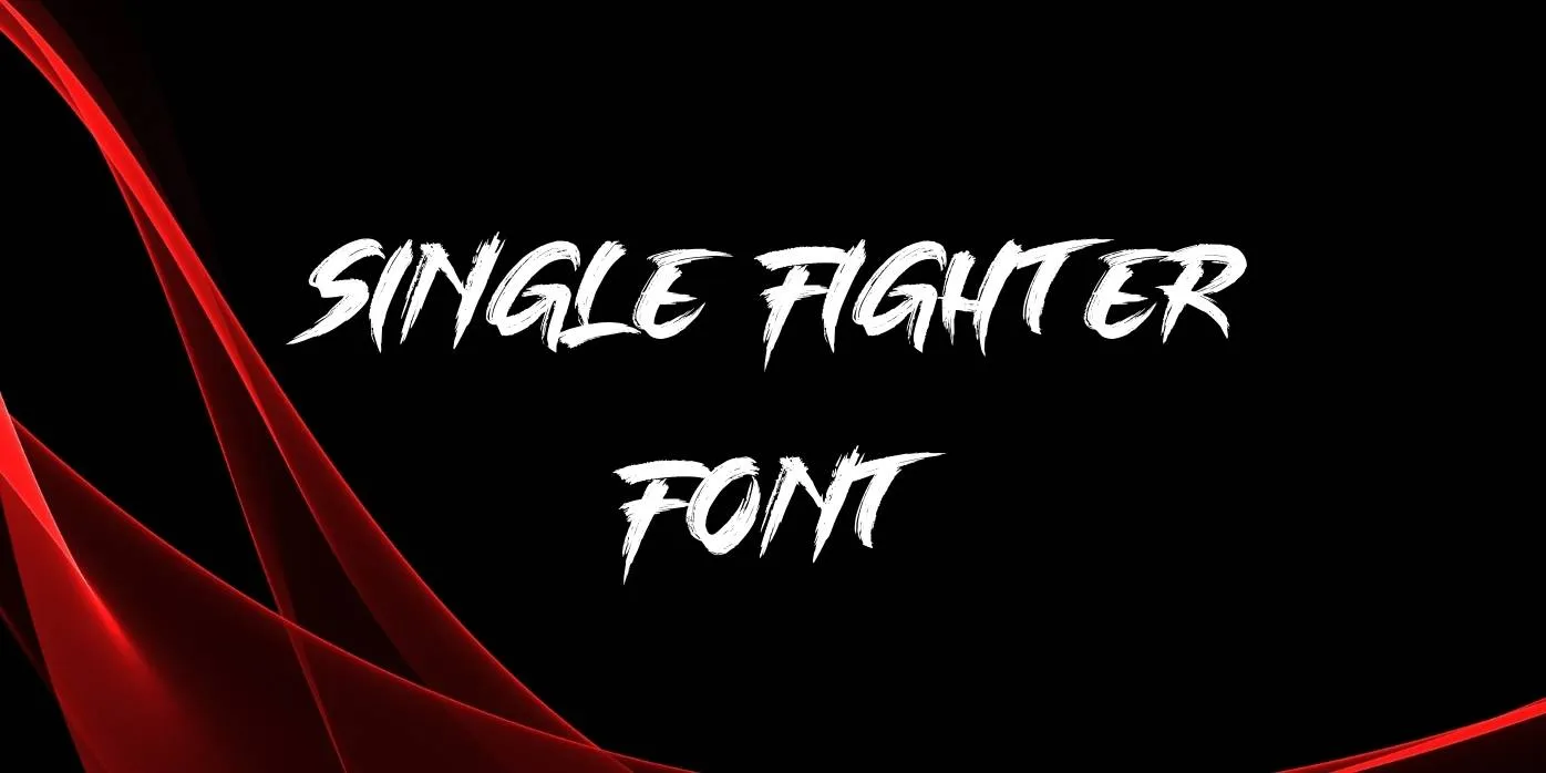 Single Fighter Font Free Download