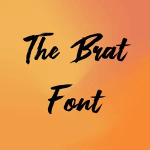 The Brat Font Free Download