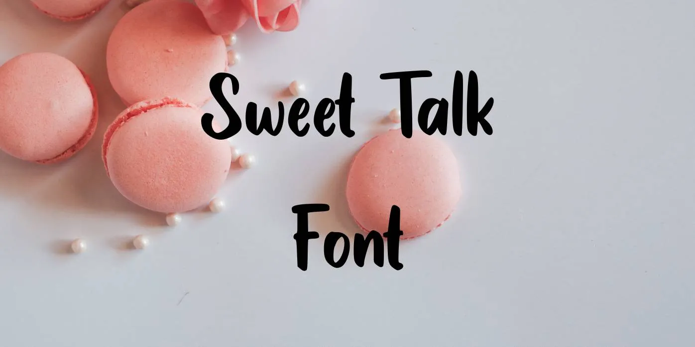 Sweet Talk Font Free Download