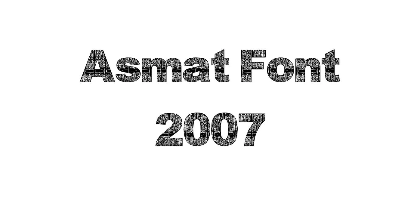 Asmat Font 2007 Font Free Download