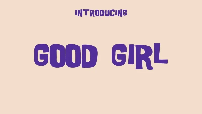 Good Girl Font Free Download